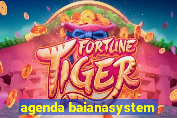 agenda baianasystem